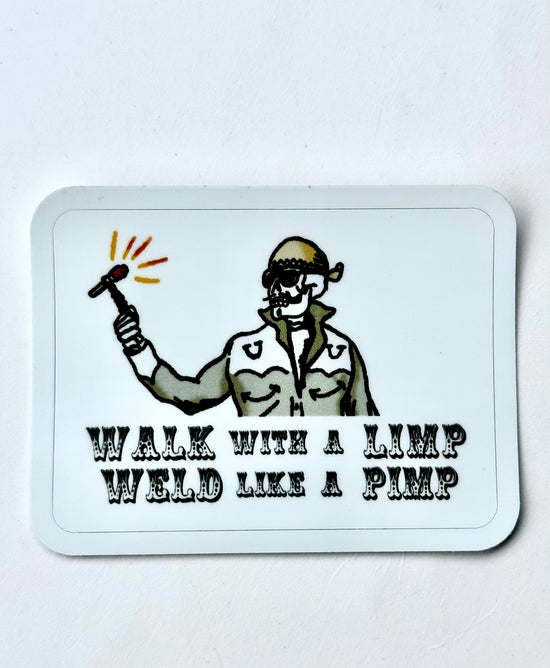 Walk with a Limp Sticker